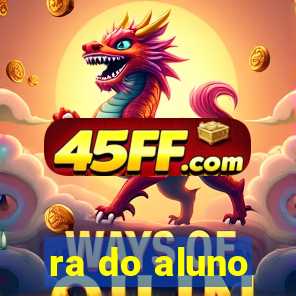 ra do aluno
